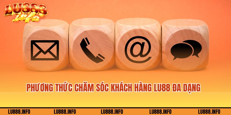 Phương thức liên hệ chăm sóc khách hàng Lu888 đa dạng