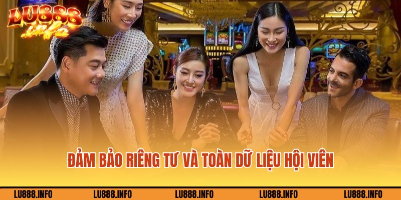 Đảm bảo riêng tư và toàn dữ liệu người dùng
