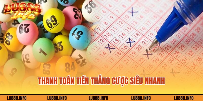 Thanh toán tiền thắng cược siêu nhanh