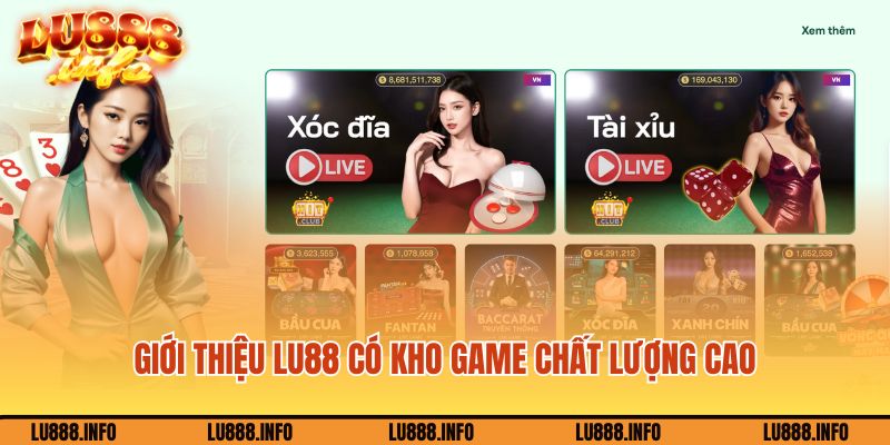 Giới thiệu Lu888 có kho game chất lượng cao
