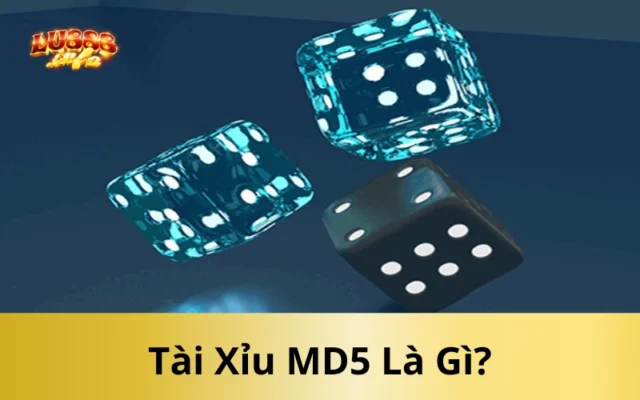 Tài Xỉu MD5 Là Gì?